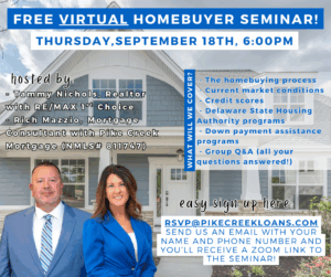 Pike Creek Loans Homebuyer Seminar. Emap RSVP@PikeCreekLoans.com